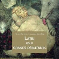 A major publication by colleagues from UMR 8167: Latin for absolute beginners by Jonathan Cornillon and Florian Barrière