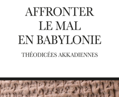 Affronter le mal en Babylonie 